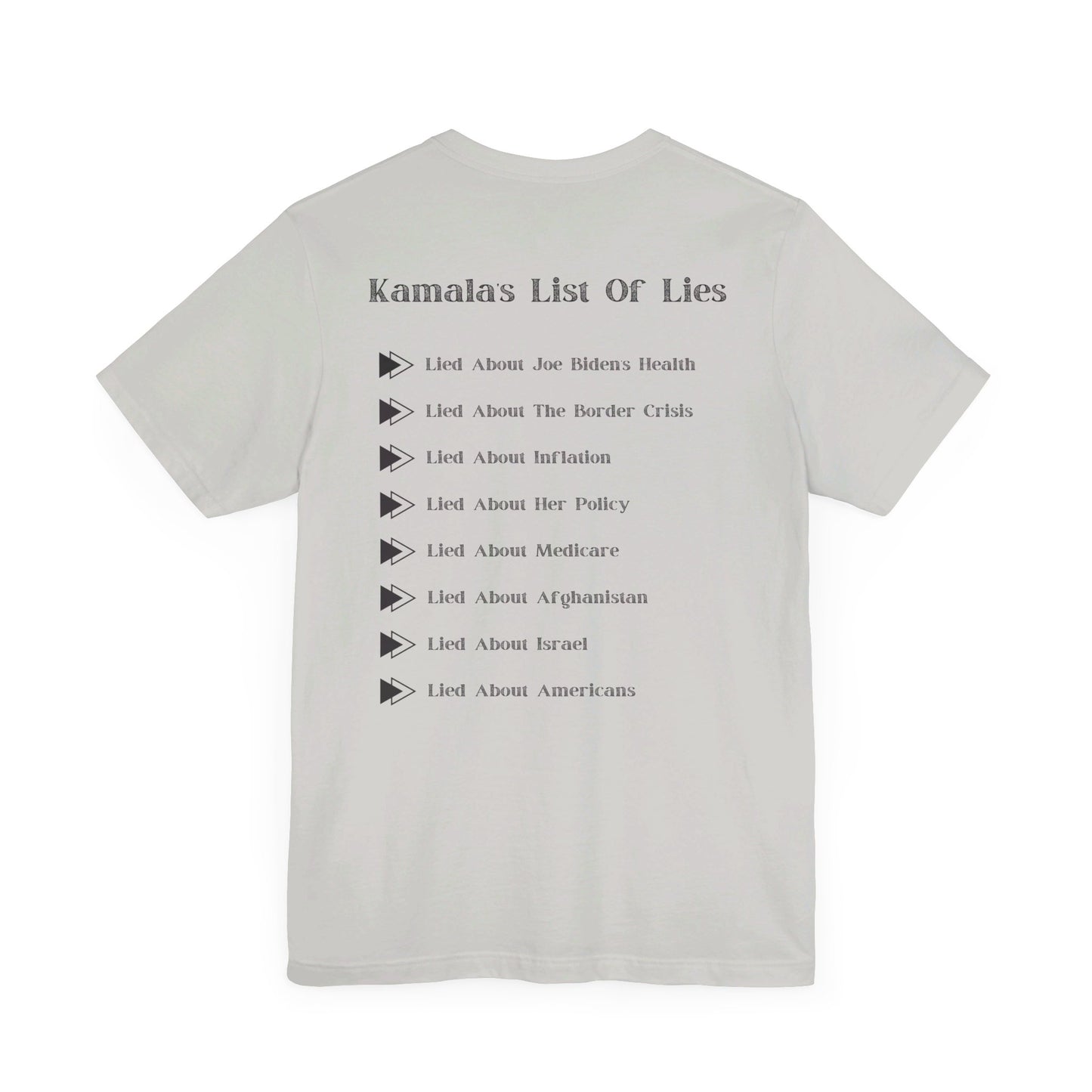 Kamala's List Of Lies T-Shirt