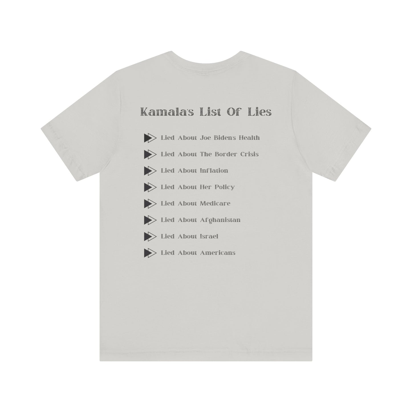 Kamala's List Of Lies T-Shirt