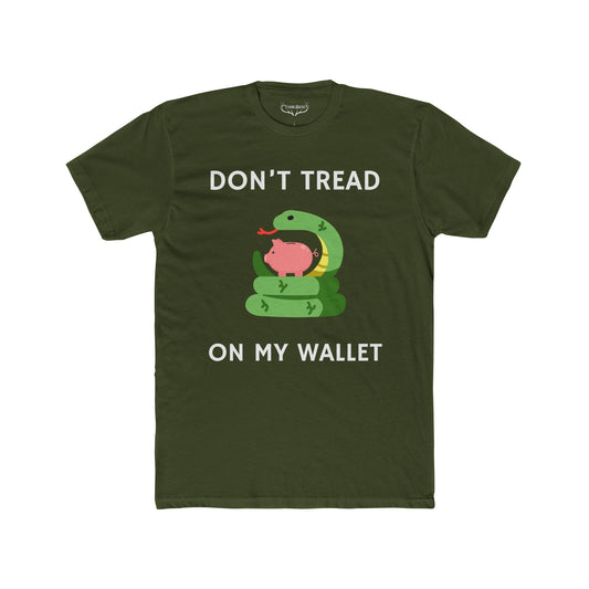 Don’t Tread on My Wallet - Patriotic Anti-Tax T-Shirt