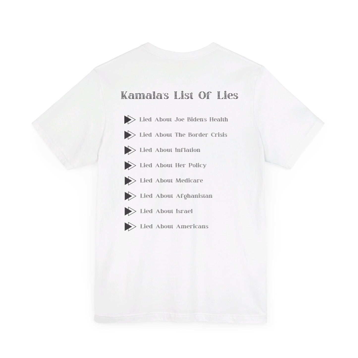 Kamala's List Of Lies T-Shirt