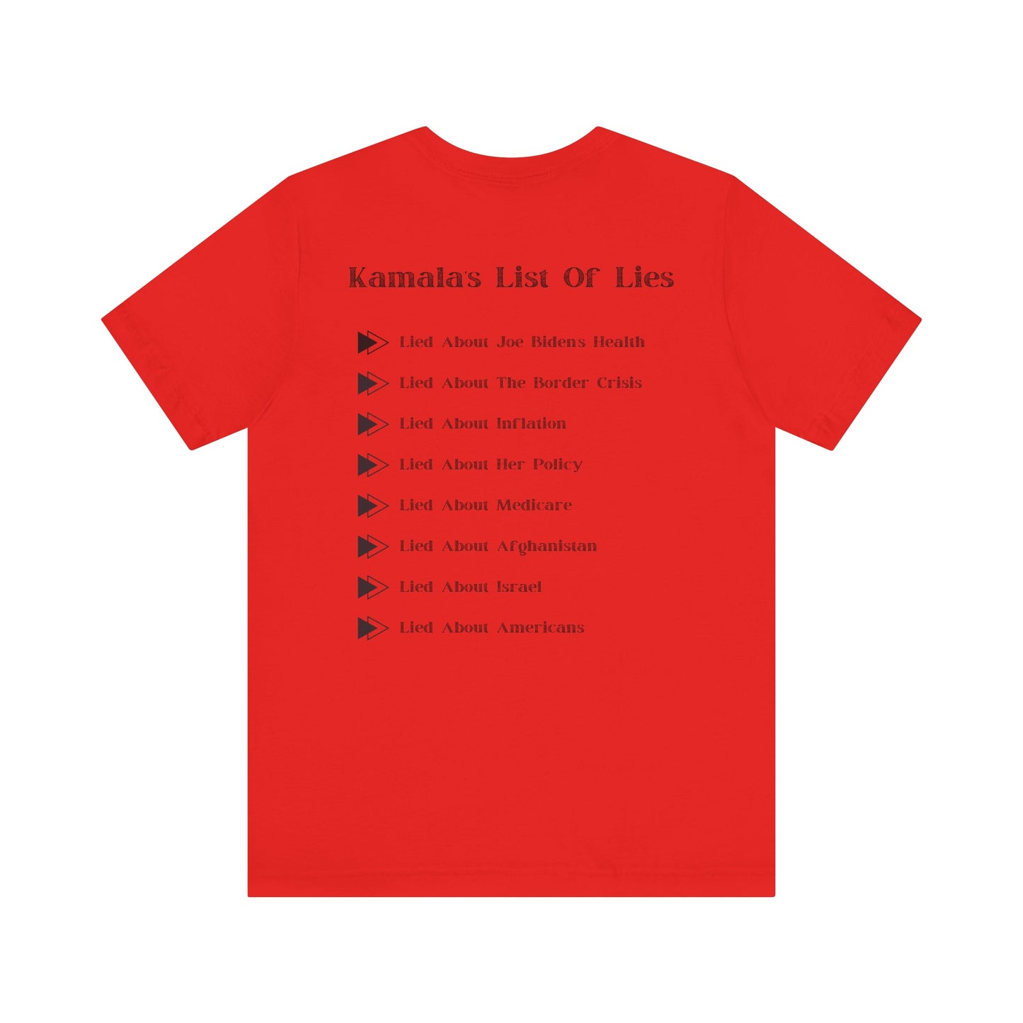 Kamala's List Of Lies T-Shirt