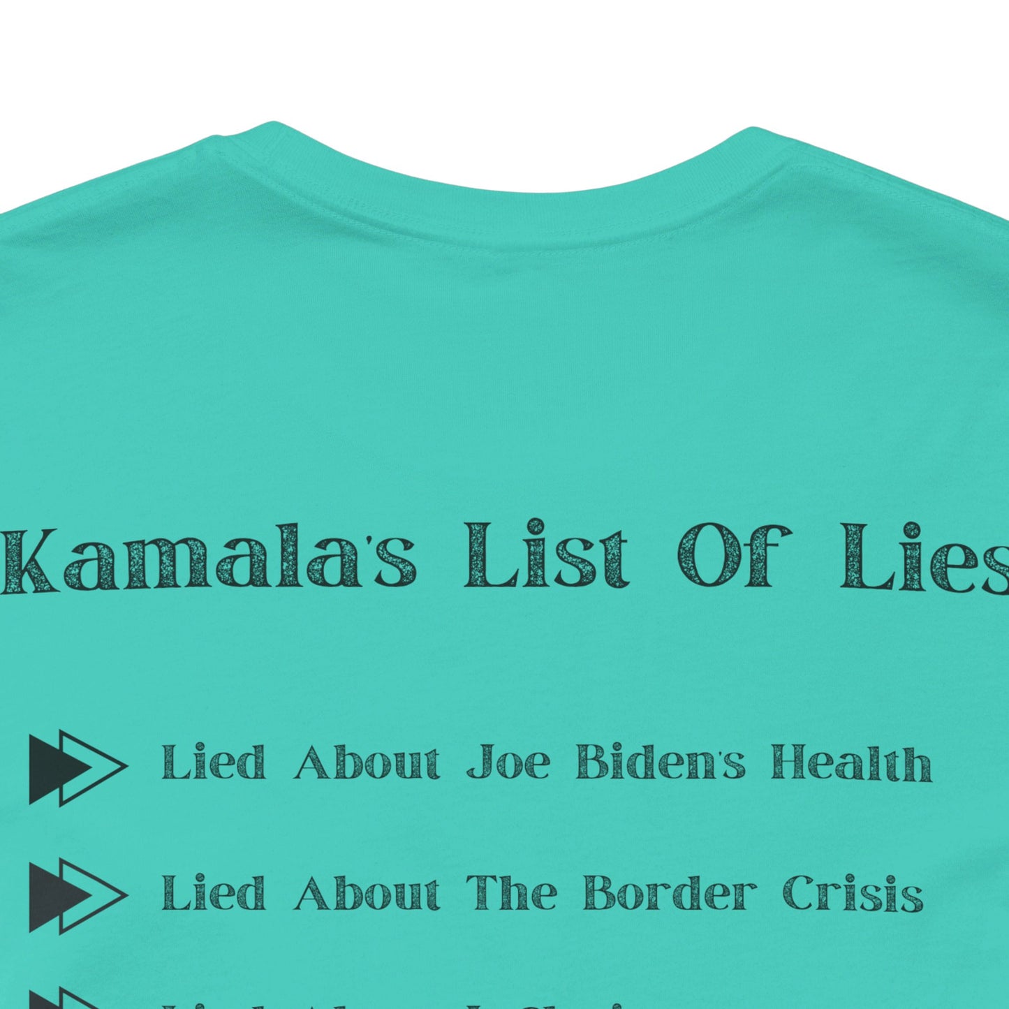 Kamala's List Of Lies T-Shirt