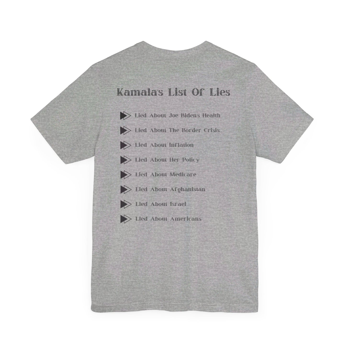 Kamala's List Of Lies T-Shirt