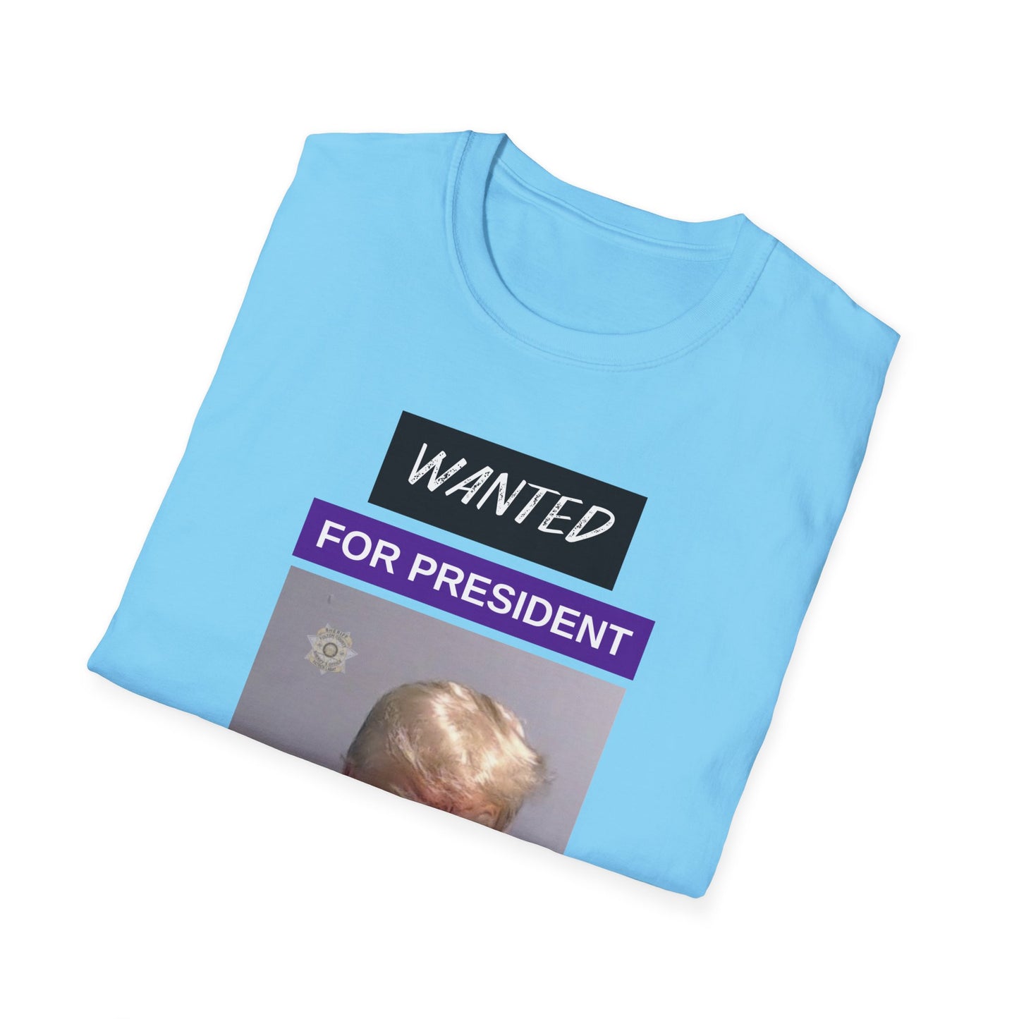 Trump Wanted For President 2024 T-Shirt