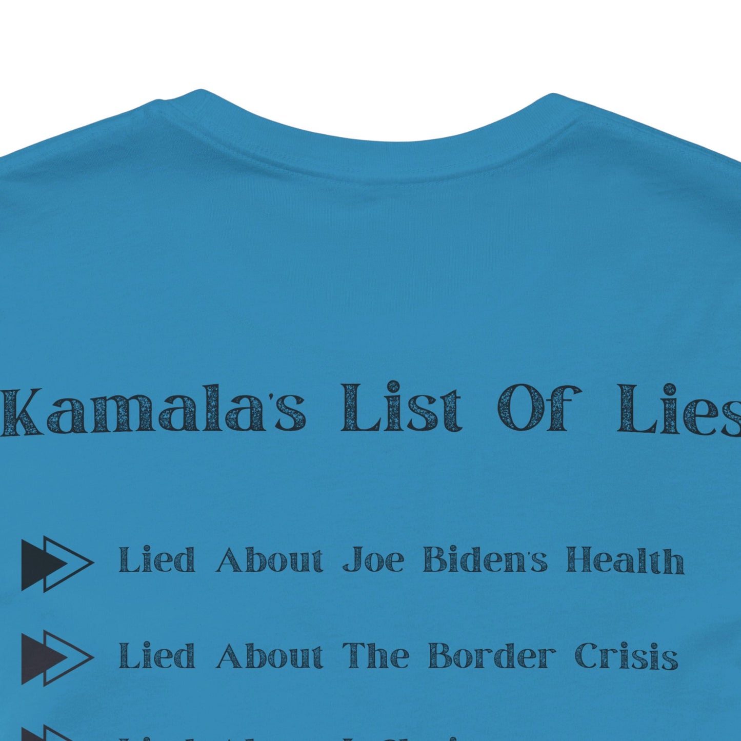 Kamala's List Of Lies T-Shirt