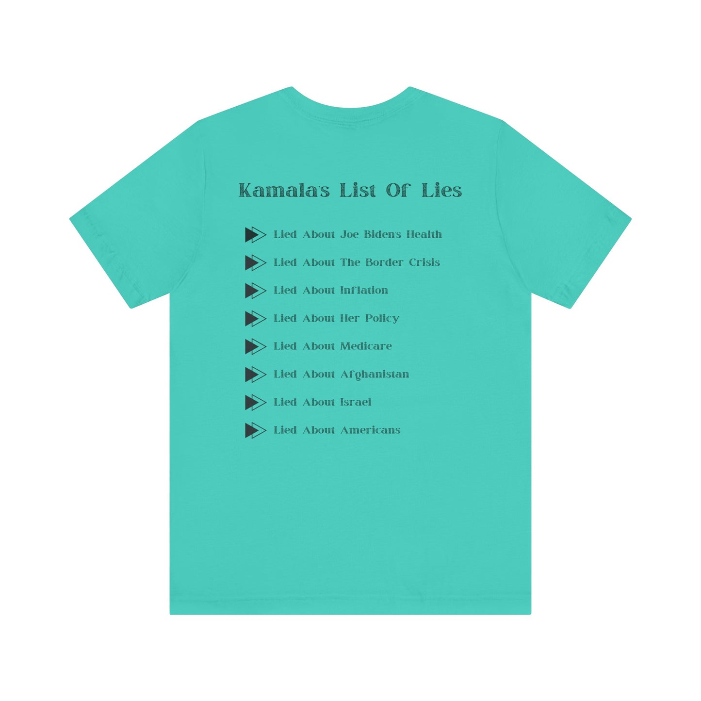 Kamala's List Of Lies T-Shirt