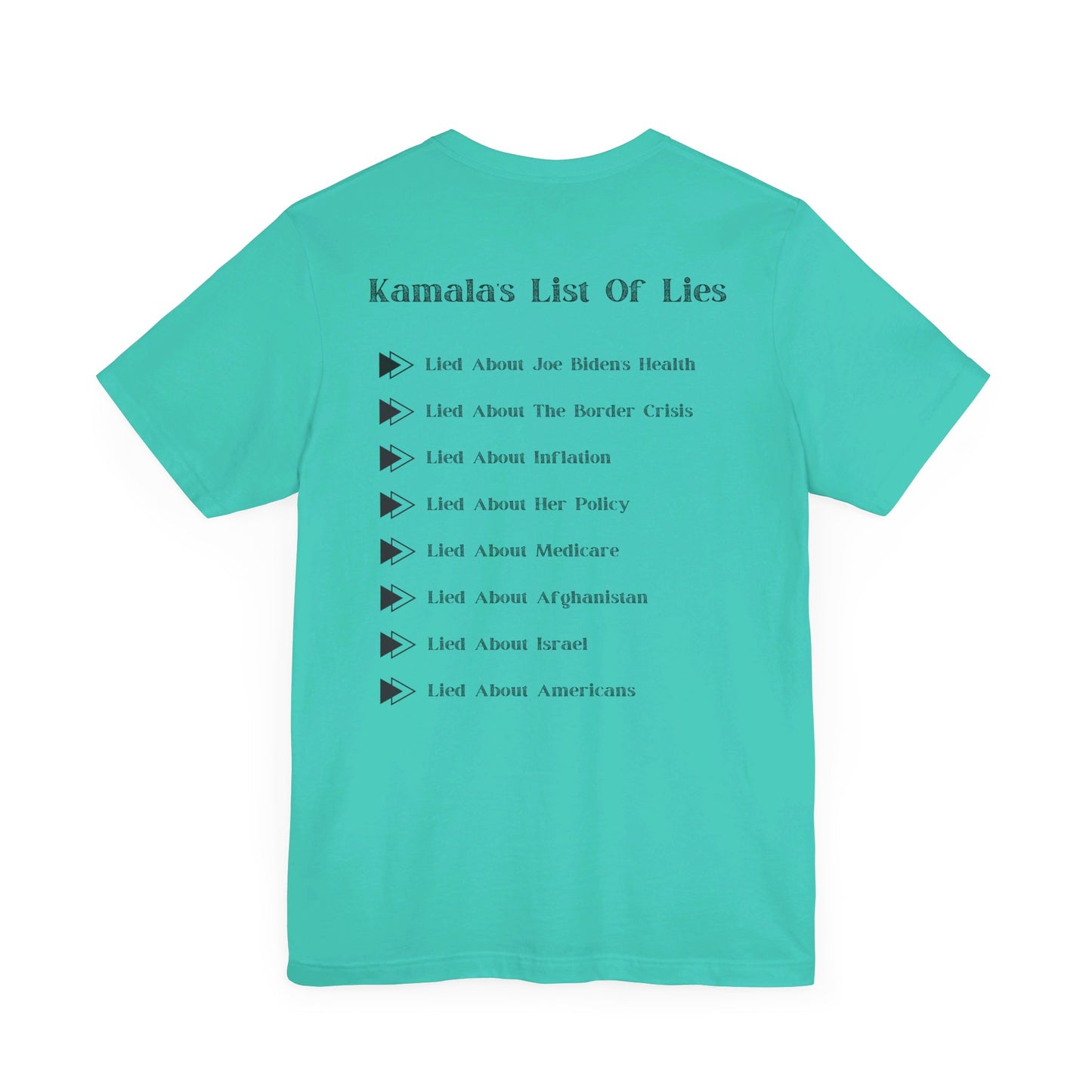 Kamala's List Of Lies T-Shirt